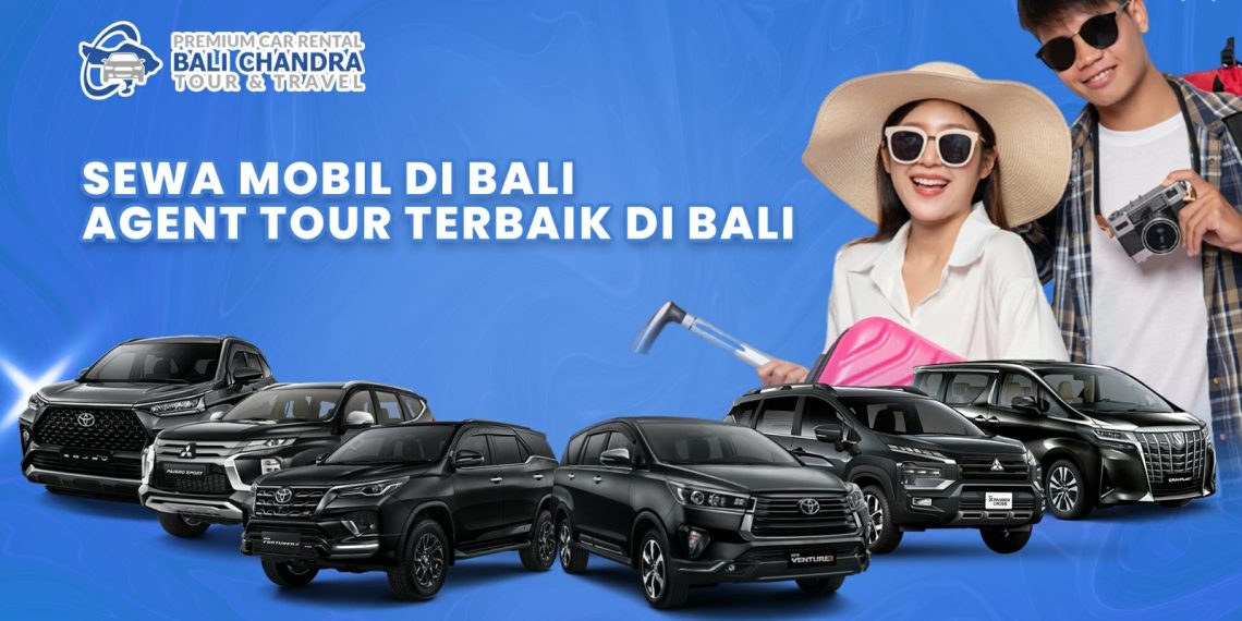 Tempat Rental Mobil Terbaik di Bali Dengan Harga Terjangkau