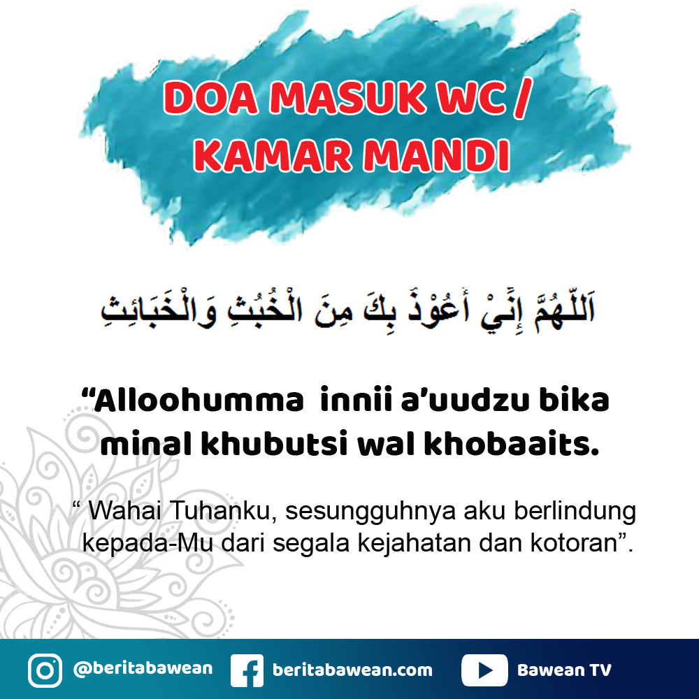 Doa Masuk dan Keluar WC: Ajaran Rasulullah SAW dan Maknanya yang Mendalam