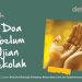 Menghadapi Ujian Sekolah: Doa dan Refleksi atas Persiapan Diri