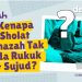 Misteri di Balik Ketiadaan Rukuk dan Sujud dalam Sholat Jenazah: Sebuah Kajian Mendalam